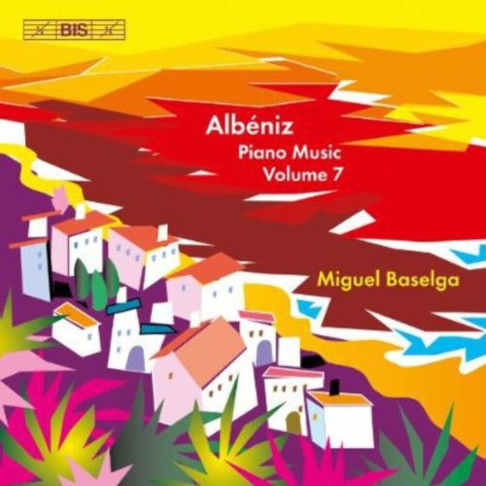 Miguel Baselga - Piano Music 7  CD